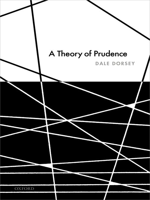 Title details for A Theory of Prudence by Dale Dorsey - Wait list